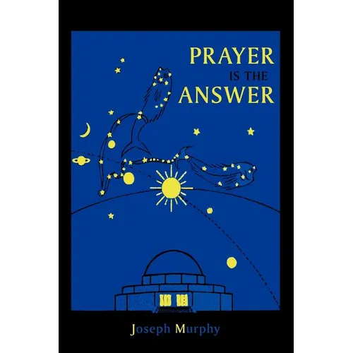 Prayer Is the Answer - Paperback