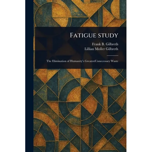 Fatigue Study - Paperback