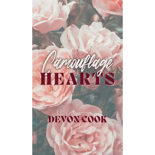 Camouflage Hearts - Hardcover