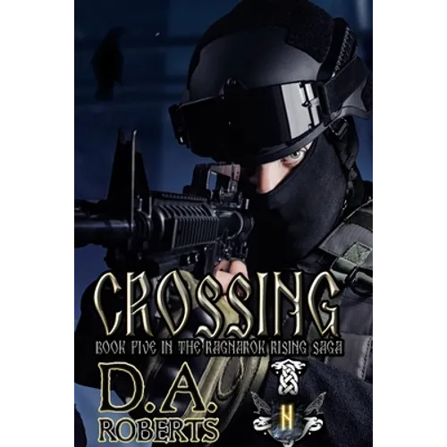 Crossing: Book Five of the Ragnarok Rising Saga - Paperback