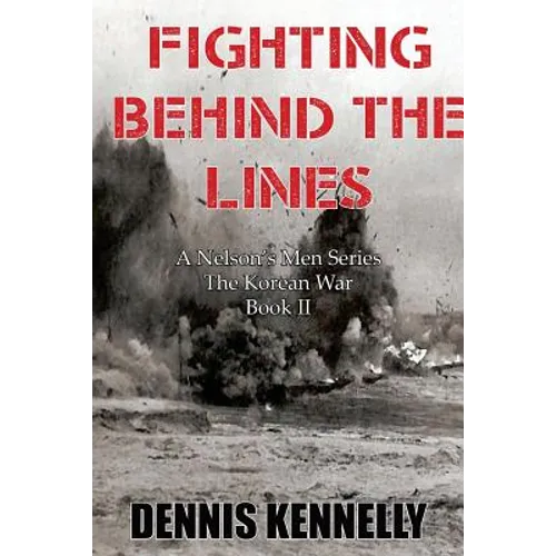 Fighting Behind the Lines - Paperback
