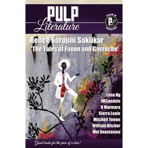Pulp Literature Autumn 2025: Issue 48 - Paperback