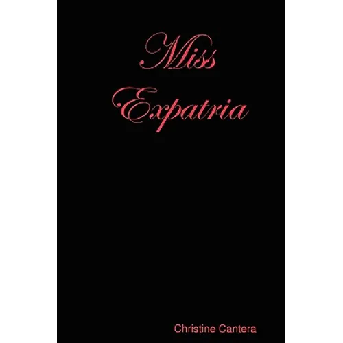 Miss Expatria - Paperback