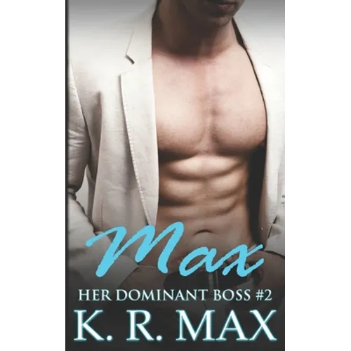 Max: First Time Older Man Younger Woman Erotic Romance - Paperback