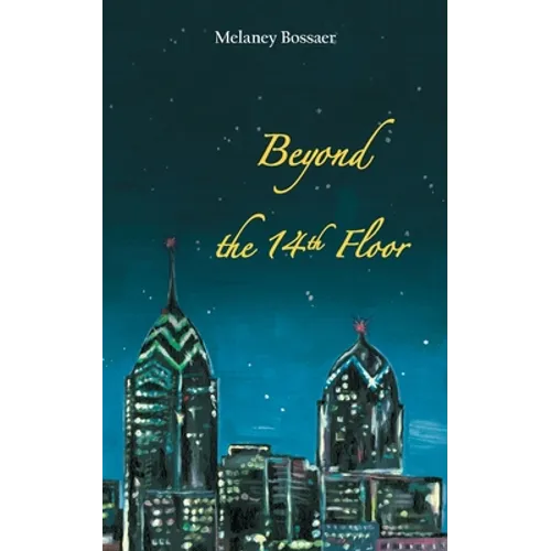 Beyond the 14th Floor - Paperback
