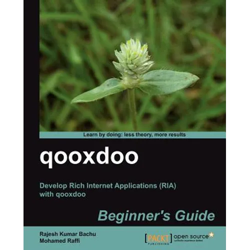 Qooxdoo Beginner's Guide - Paperback