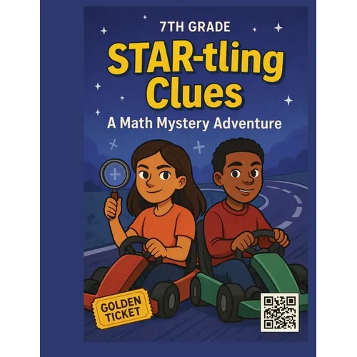 STAR-tling Clues: A 7th Grade Math Mystery - Paperback