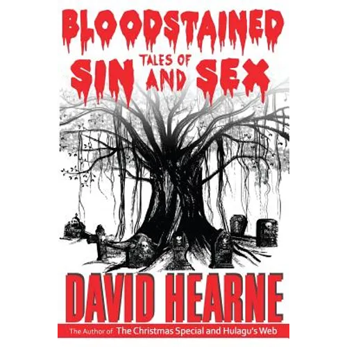 Bloodstained Tales of Sin And Sex - Paperback