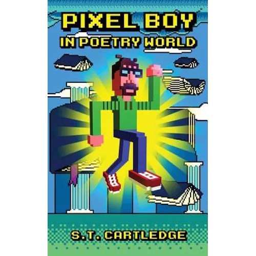Pixel Boy in Poetry World - Paperback