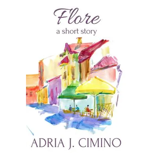 Flore: A Short Story - Paperback