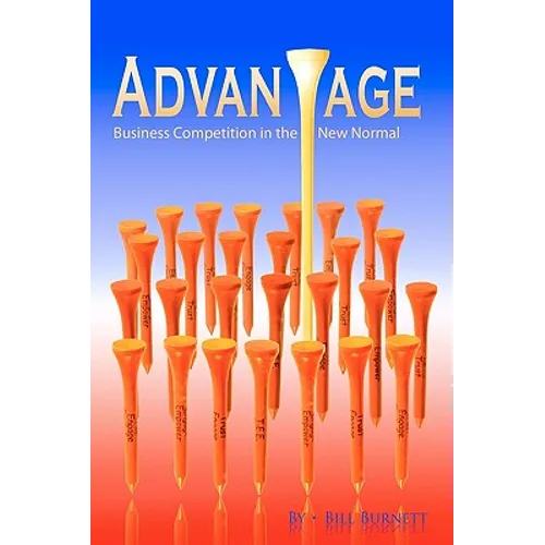 Advantage: Business Competition in the New Normal - Paperback