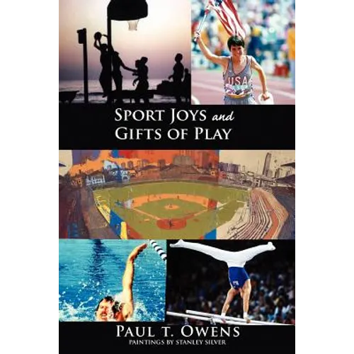 Sport Joys and Gifts of Play - Paperback