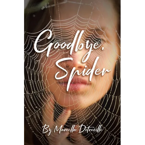 Goodbye, Spider - Paperback
