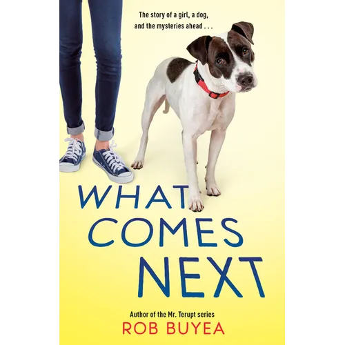 What Comes Next - Hardcover