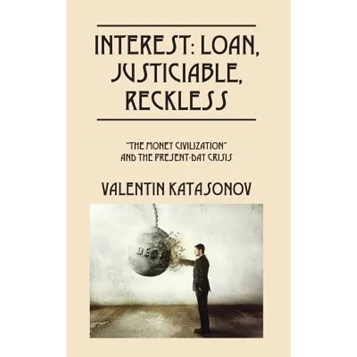 Interest: Loan, Justiciable, Reckless: 