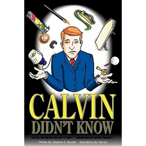 Calvin Didn't Know - Paperback