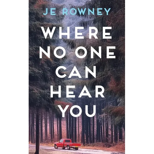 Where No One Can Hear You - Paperback