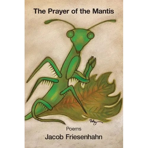 The Prayer of the Mantis - Paperback