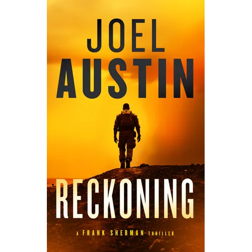 Reckoning: A Military Thriller Where the Mission Won't Die Quietly - Paperback