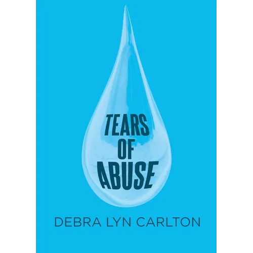 Tears of Abuse