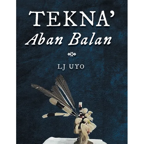 Tekna' Aban Balan - Paperback
