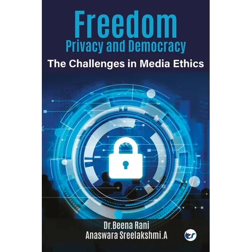 Freedom, Privacy and Democracy - Paperback