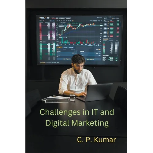 Challenges in IT and Digital Marketing - Paperback