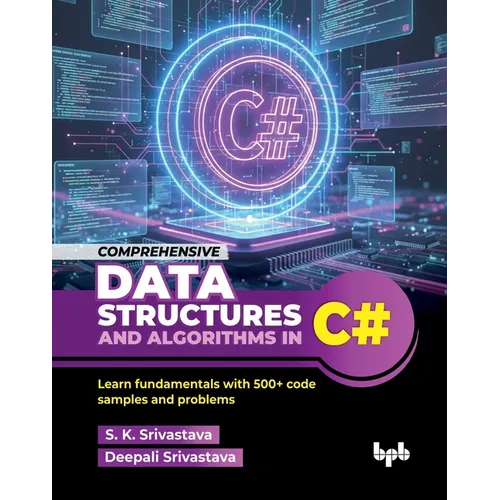 Comprehensive Data Structures and Algorithms in C