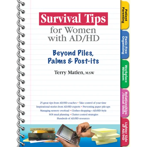 Survival Tips for Women with Ad/HD: Beyond Piles, Palms & Stickers - Paperback