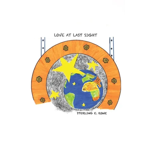Love at Last Sight: A Memoir Posing as a Novel - Paperback