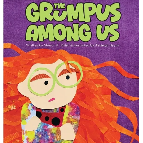 The Grumpus Among Us - Hardcover