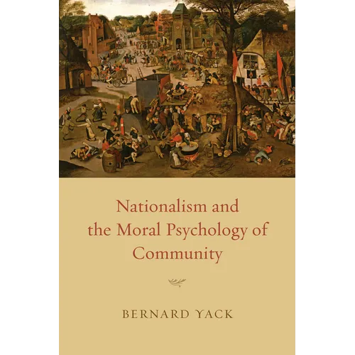 Nationalism and the Moral Psychology of Community - Paperback