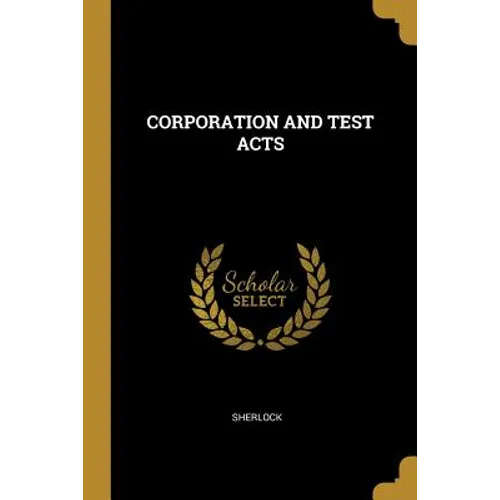 Corporation and Test Acts - Paperback