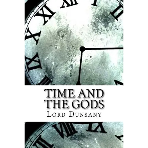 Time and the Gods - Paperback