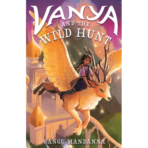 Vanya and the Wild Hunt - Hardcover