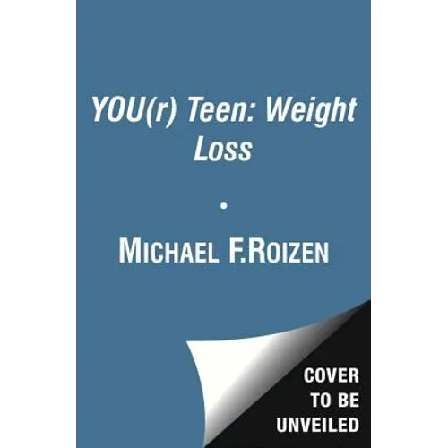 YOU(r) Teen: Losing Weight - Paperback