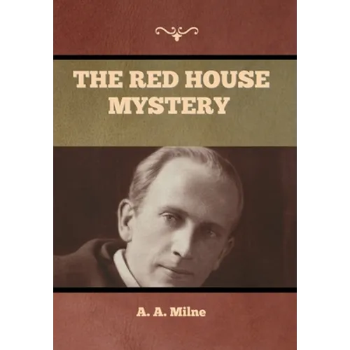 The Red House Mystery - Hardcover