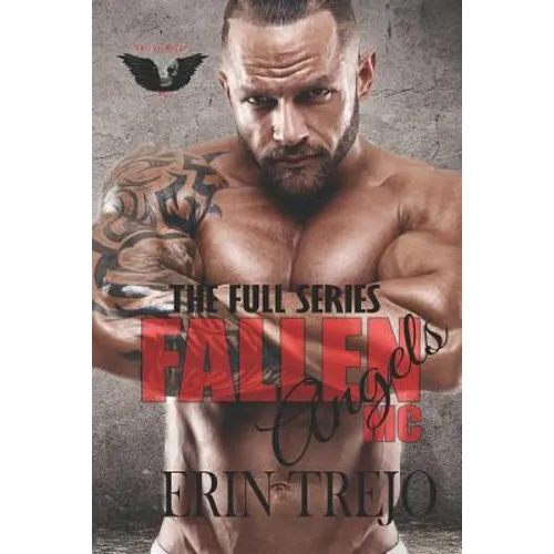 Fallen Angels MC: The Full Series Boxset - Paperback