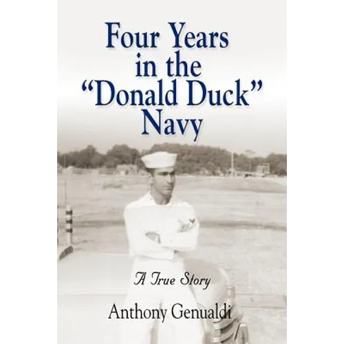 Four Years in the Donald Duck Navy - Paperback
