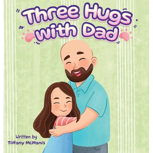 Three Hugs with Dad - Hardcover