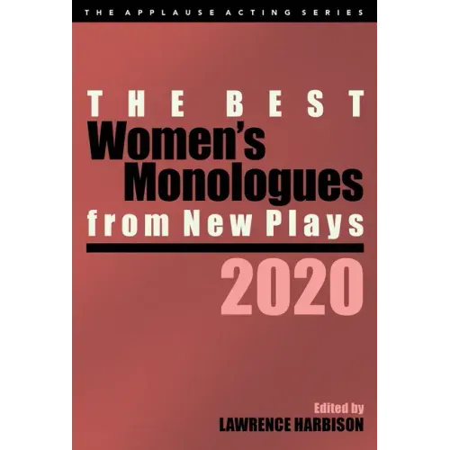 The Best Women's Monologues from New Plays, 2020