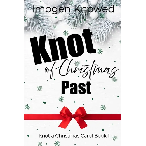 Knot of Christmas Past: A Cozy Workplace Why Choose Omegaverse Romance - Paperback