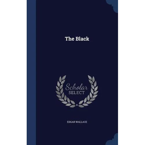 The Black - Hardcover
