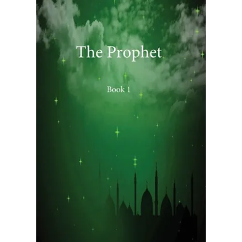The Prophet: Book 1 - Paperback