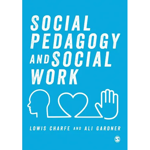 Social Pedagogy and Social Work - Paperback