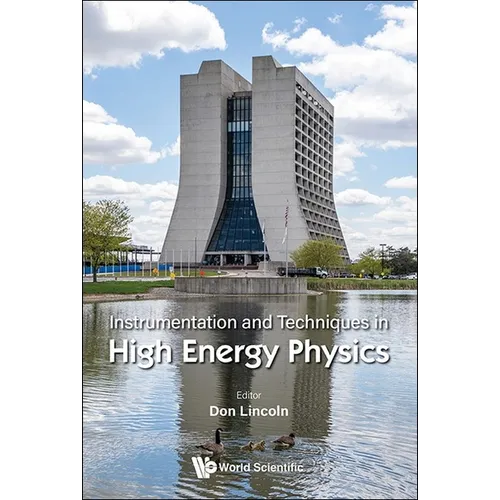 Instrumentation and Techniques in High Energy Physics - Hardcover