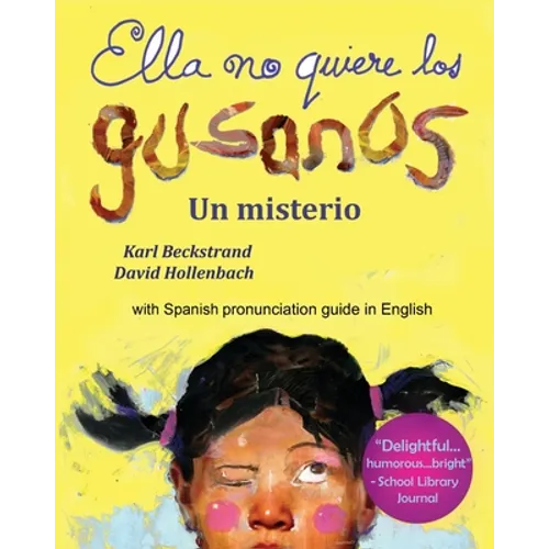 Ella no quiere los gusanos: Un misterio - Paperback