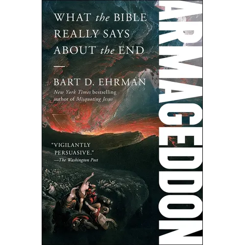 Armageddon: What the Bible Really Says about the End - Paperback