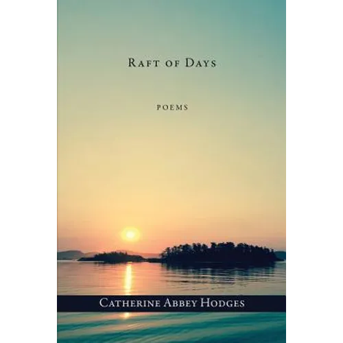 Raft of Days - Paperback