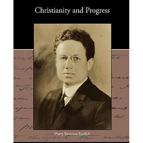 Christianity and Progress - Paperback